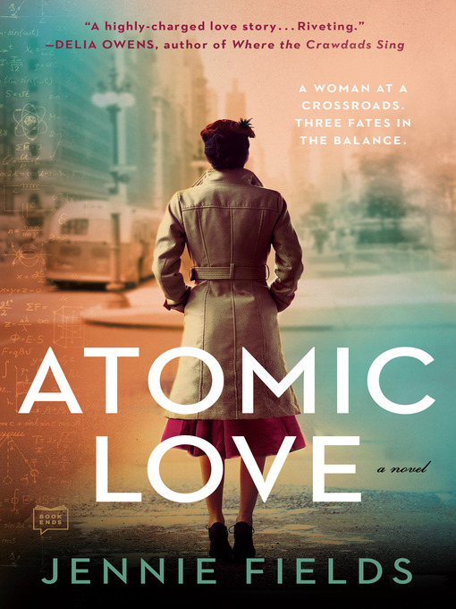 Title details for Atomic Love by Jennie Fields - Available
